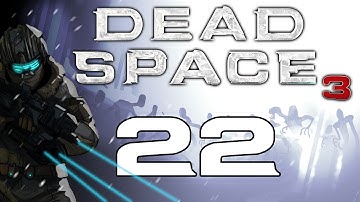 Dead Space 3 Gameplay / Hard Difficulty Walkthrough w/ SSoHPKC Part 22 - Safe and Sound
