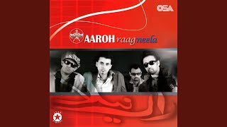 Video thumbnail of "Aaroh - Khuda"