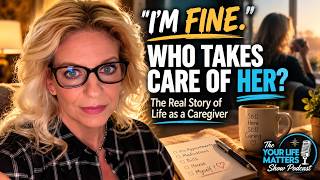 “I'm Fine.” What Caregivers Don't Tell You. Who Takes Care of the Caregiver?