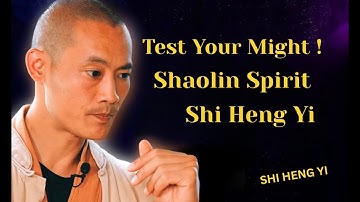 Test your might! • Shaolin Spirit | Shi Heng Yi | TEDxBaiaMare