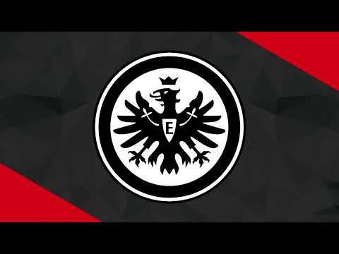 Eintracht Frankfurt Goal Song UEL 21-22|Eintracht Frankfurt Torhymne UEL 21-22