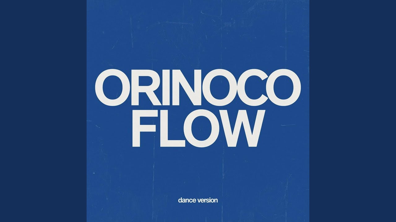 Watch Orinoco Flow (Dance Version) on YouTube Watch Orinoco Flow (Dance Version) on YouTube