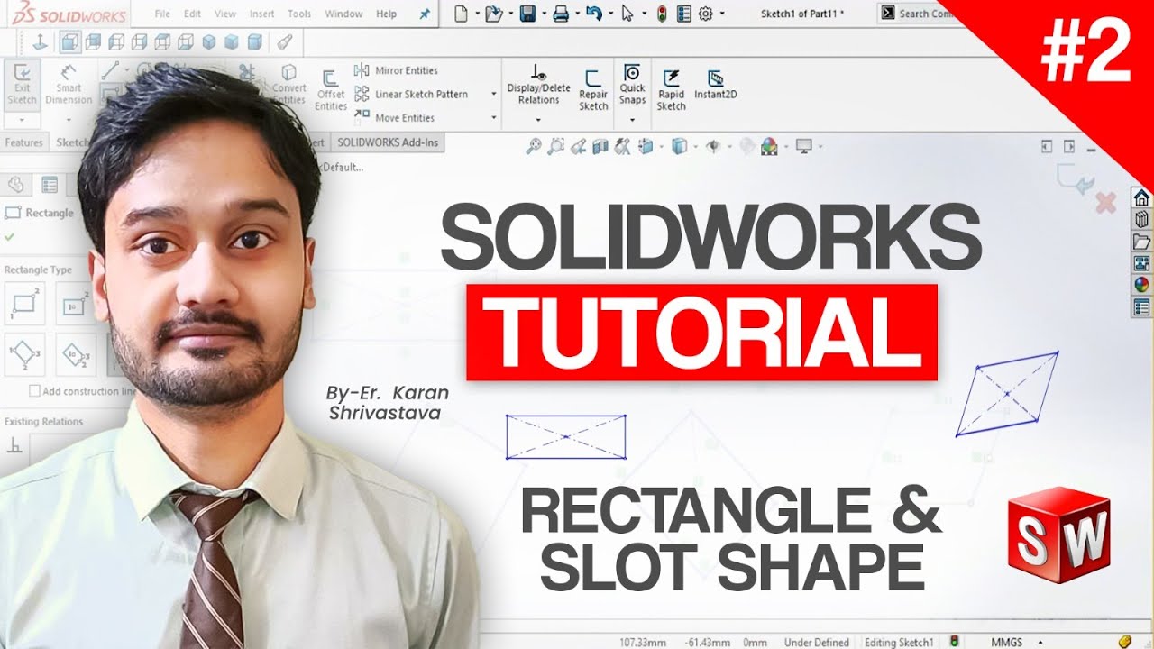 #2 ||  How to use Rectangle and Slot Shape in Solidworks || [U TECH]