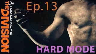 Tom Clancys The Division Playthrough Ep.13 Amhersts Apartment - Hard Mode PC