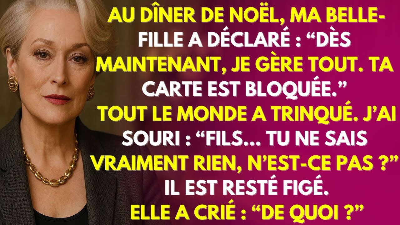 À Noël, ma belle-fille a dit qu’elle dirigerait tout. J’ai souri : “Mon fils… tu n’imagines pas.”