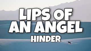 Video voorbeeld van "Hinder - Lips Of An Angel (Lyrics)"