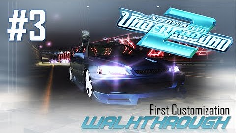 Need for Speed: Underground 2 (PC) | Walkthrough Part #3 - First Customization (HARD) [HD 60FPS]