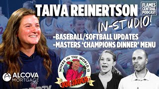 Flames Central Podcast: Taiva Reinertson In-Studio + MORE!