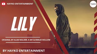 [DAILY COVER] 'LILY' - ALAN WALKER, K-391, EMELIE HOLLOW BY NAOKO AND JOY ADMIN WITH BILA'LYNARE