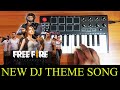 Free Fire  Game Theme | New Dj Theme Song By Raj Bharath