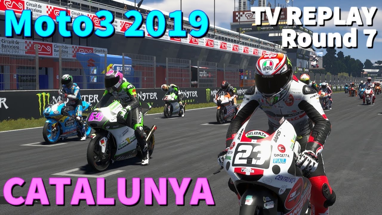 Moto3 CATALUNYA 2019 | Championship #7 | TV REPLAY | MotoGP 19 PC GAME
