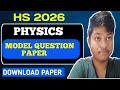 HS 2ND YEAR // PHYSICS // MODEL QUESTION PAPER// DOWNLOAD PAPER// KNOWLEDGE HUB SCIENCE