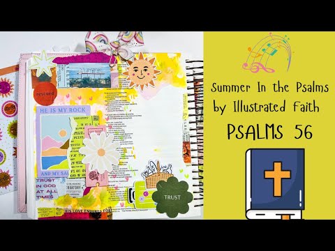 Summer In the Psalms | Psalms 56 #illustratedfaith