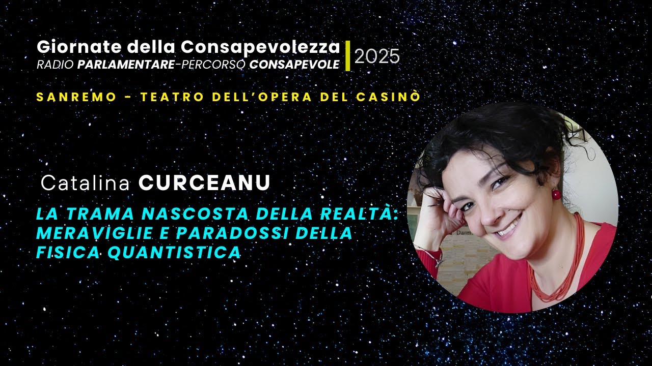 Catalina Curceanu - Giornate della Consapevolezza, Sanremo 27/28 ottobre 2025