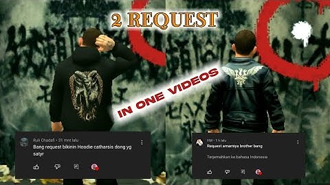 Bully AE - Two Request In One Video