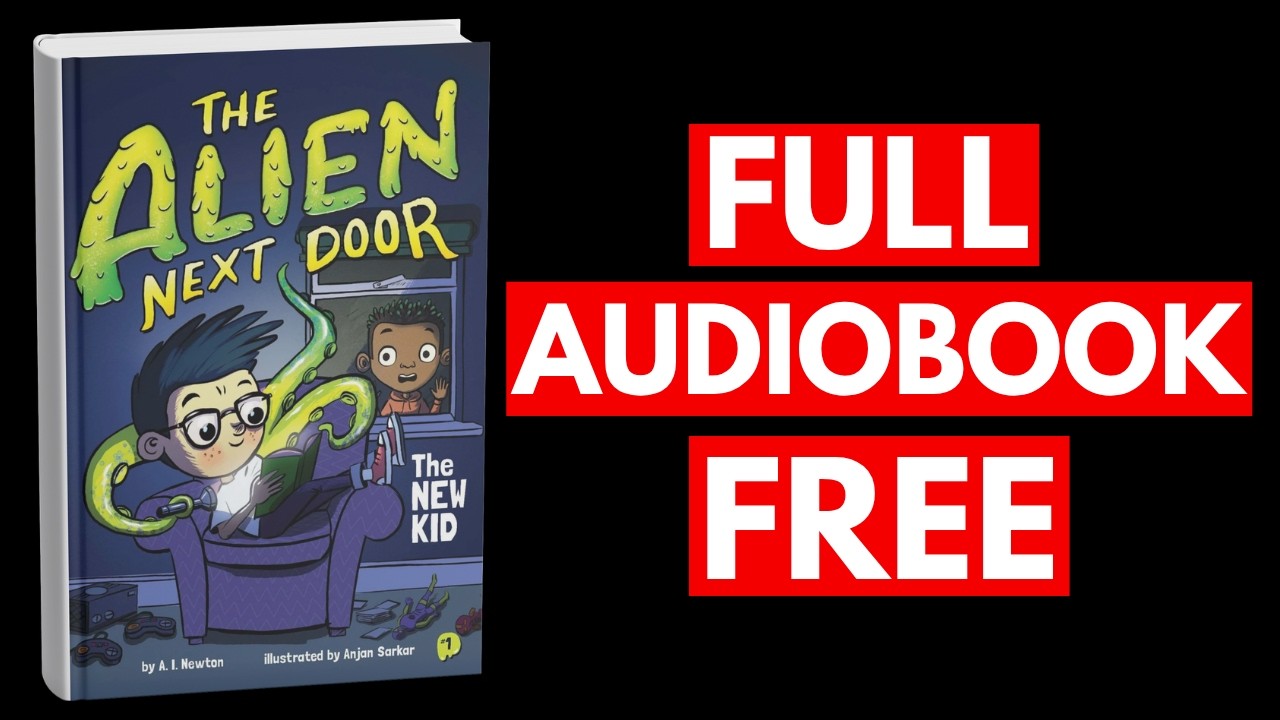 The Alien Next Door 1 By A.I. Newton | Listen to the Audiobook