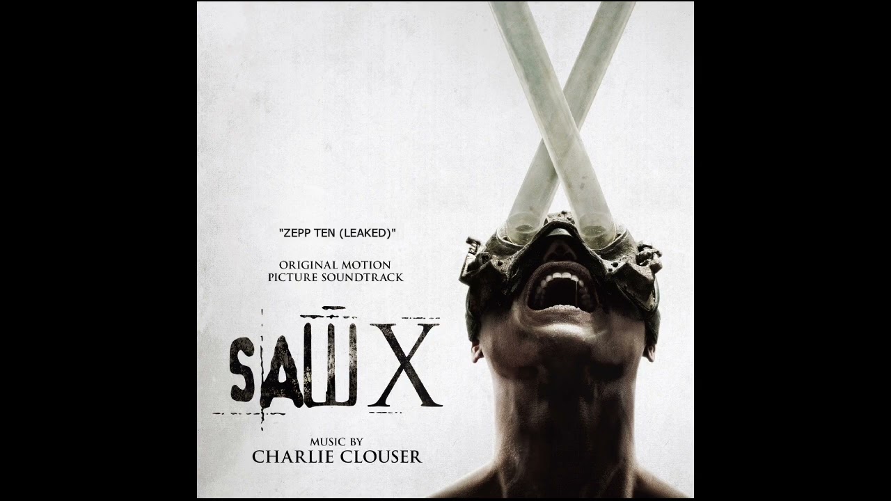 Charlie Clouser - Zepp Ten (LEAKED Shortly Audio RIP) | Saw X (Original Motion Picture Soundtrack)