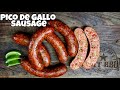 Pico De Gallo Sausage - Homemade Sausage Recipe