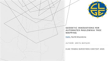 CLGE Contest 2025 Finalist: Greta Bafqari – Automated Paulownia Tree Mapping Innovation