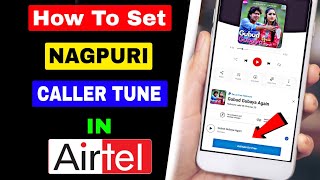 How To Set Nagpuri Caller Tune In Airtel | Sadri Hello Tune Kaise Lagaye Airtel | Nagpuri Hello Tune screenshot 5