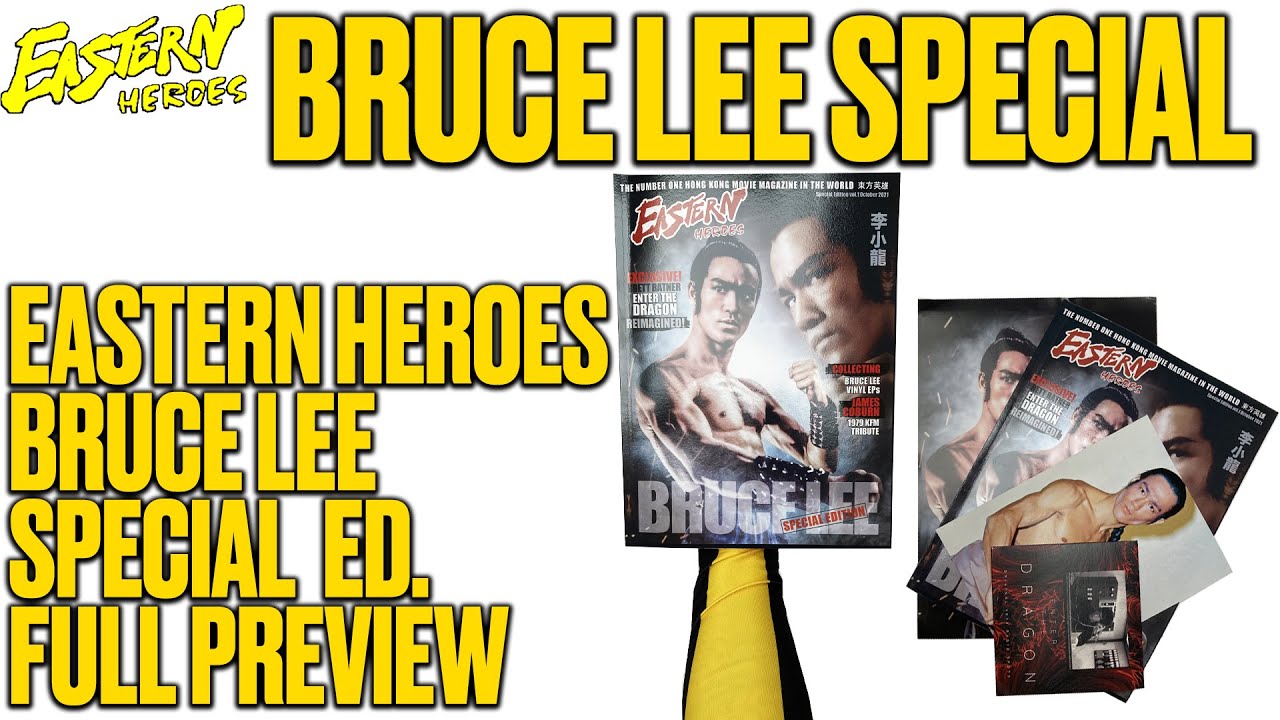 Eastern Heroes - BRUCE LEE SPECIAL EDITION - Magazine Preview