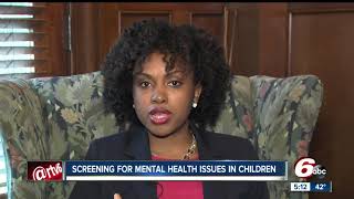 When should you begin screening for mental health issues in children?