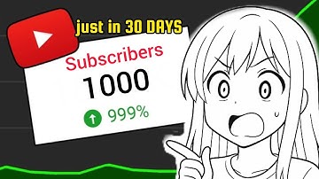How I Got 1,000 Subscribers in just 30 Days (Step by Step)