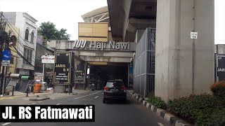 Driving Around - Jalan RS. Fatmawati Jakarta Selatan #drivingaround #drivingintown #jakarta