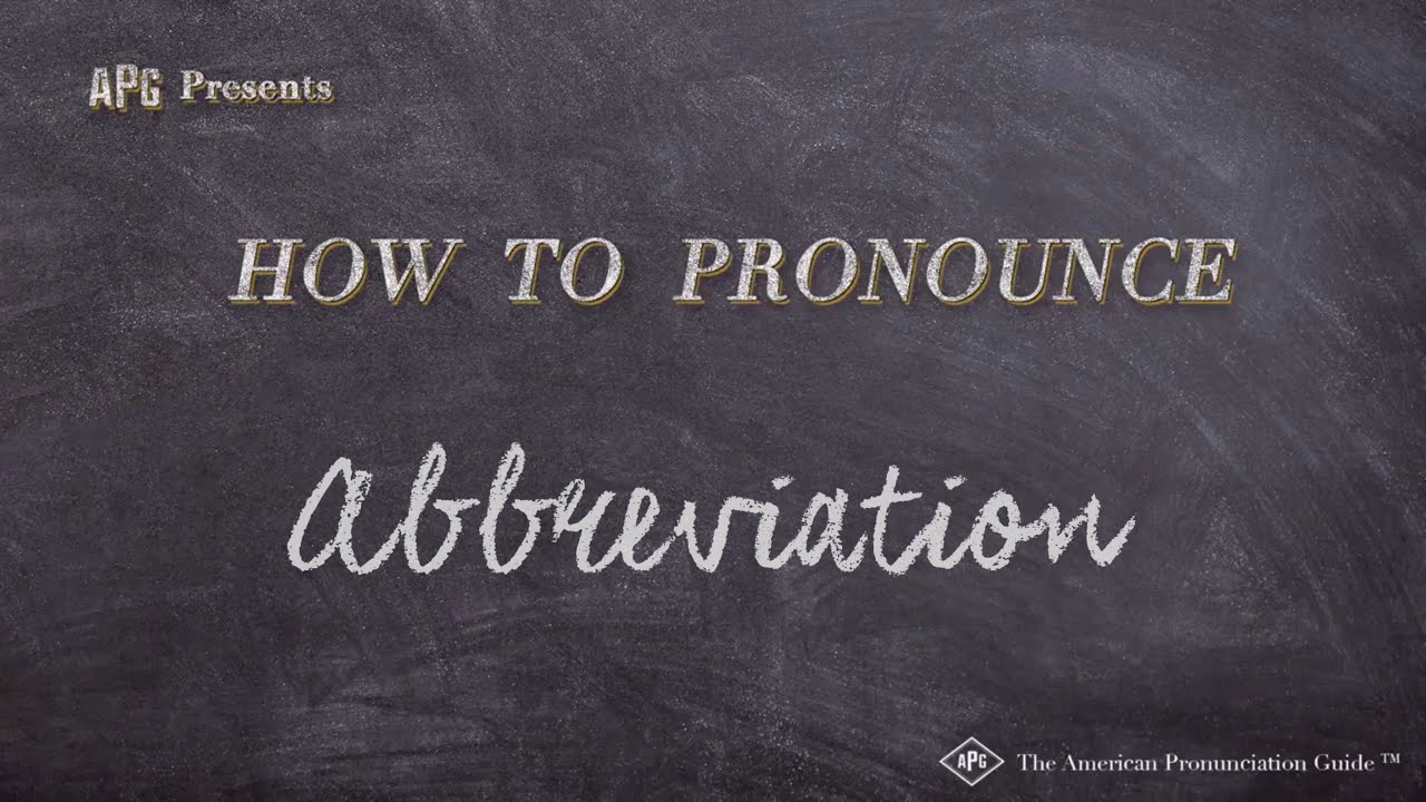 How to Pronounce Abbreviation (Real Life Examples!)