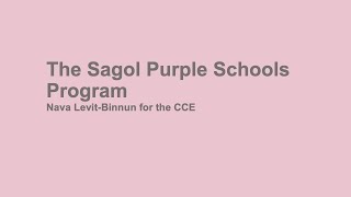 The Sagol Purple Schools Program by Nava Levit-Binnun