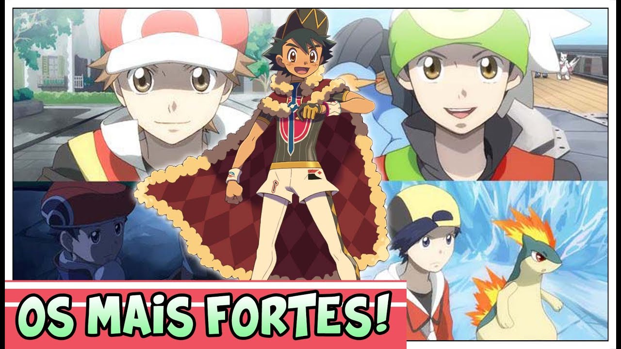 Pokémon: os 10 treinadores mais fortes do anime