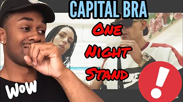 CAPITAL BRA - ONE NIGHT STAND (PROD.BY THE CRATEZ & DANNYEBTRACKS) REACTION