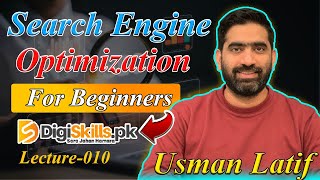 Search Engine Optimization Course | Topic-010 | By Digiskills Pakistan #seo #course