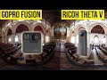 GoPro Fusion vs Ricoh Theta V: Ultimate Video Comparison