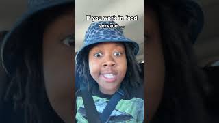 Why are food service workers rude?