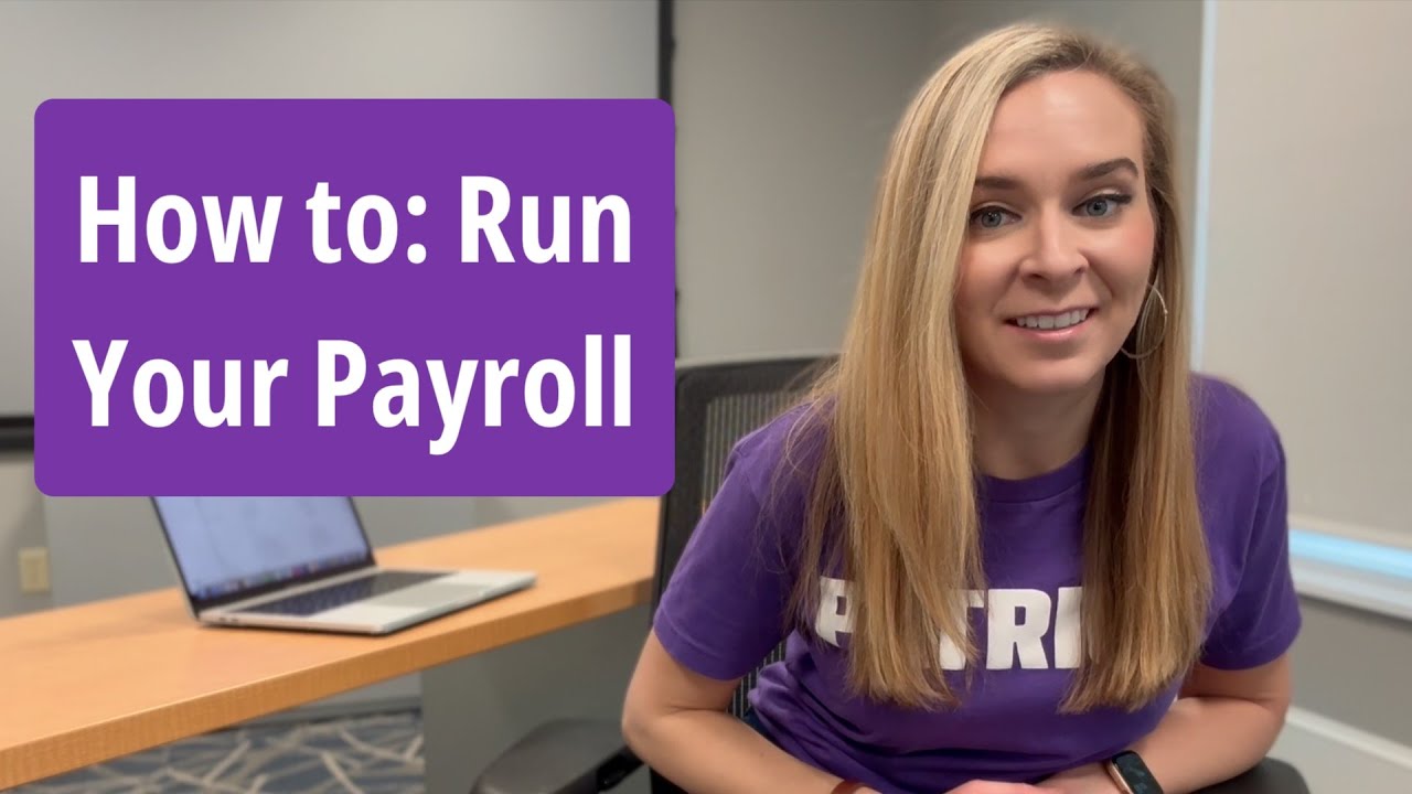 How to Run Your Payroll | Patriot Software - YouTube