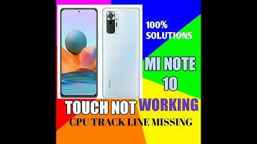 MI NOTE 10 TOUCH NOT WORKING | REDMI NOTE 10 TOUCH PROBLEM SOLUTION || CPU TRACK LINE MISSING ||