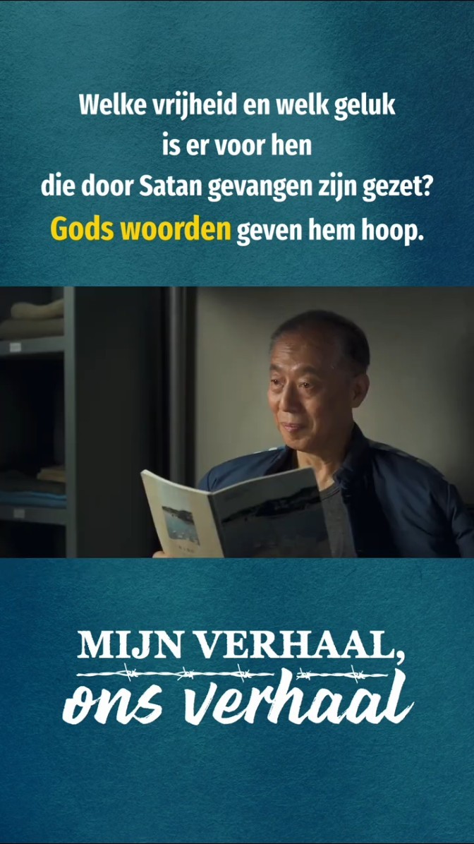Welke vrijheid en welk geluk is er voor hen die door Satan gevangen zijn gezet? Gods woorden geven hem hoop.