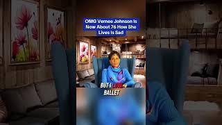 Vernee Johnson At The Age Of 76 Is Living A Sad Life Full Video Out Now