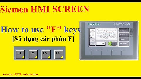 How to use F keys on HMI Siemen/ Cách sử dụng các phím tiện ích F trên màn hình