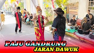 PAJU GANDRUNG Jaran Dawuk || Tari Khas Banyuwangi _Gapangan 2025