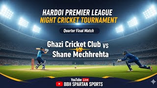 Ghazi Cricket club vs Shane Mechhrehta Live Cricket Match | HARDOI PREMIER LEAGUE NIGHT CRICKET TOU screenshot 5