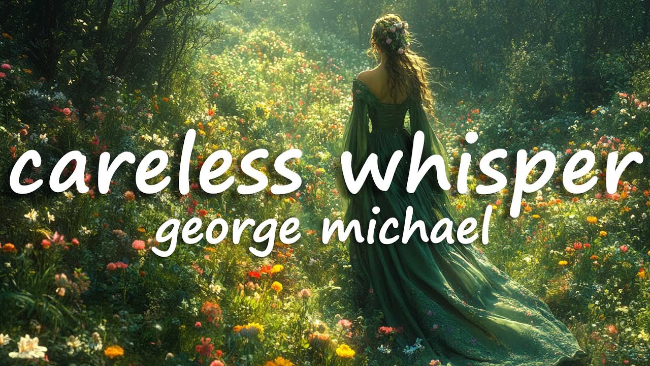 George Michael - Careless Whisper (Lyrics) - YouTube