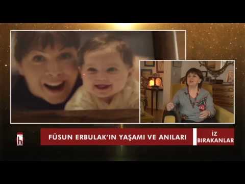 Füsun Erbulak'ın yaşamı ve anıları - Tuba Emlek ile İz Bırakanlar