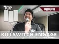 Adam Dutkiewicz from Killswitch Engage | TOP THREE