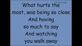 What Hurts the Most - Rascal Flatts - Lyrics