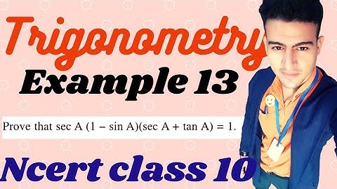 Example 13 Chapter -8 Introduction to Trigonometry NCERT class 10