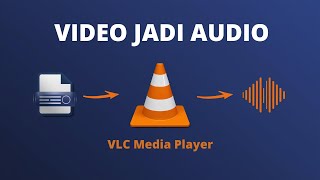 How to Convert Video to Audio Using the VLC Media Player Application screenshot 1