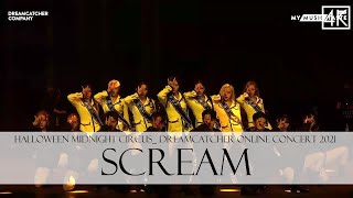 HALLOWEEN MIDNIGHT CIRCUS  DREAMCATCHER ONLINE CONCERT 2021 - Scream