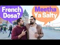 Took My Brother To Try The French Canadian Dosa - Exploring the Capital of French Canada